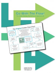 Go With The Flow! The Clutter-Clearing Tool Kit for an Organized Life